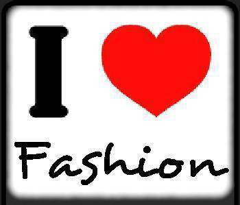 i love fashion